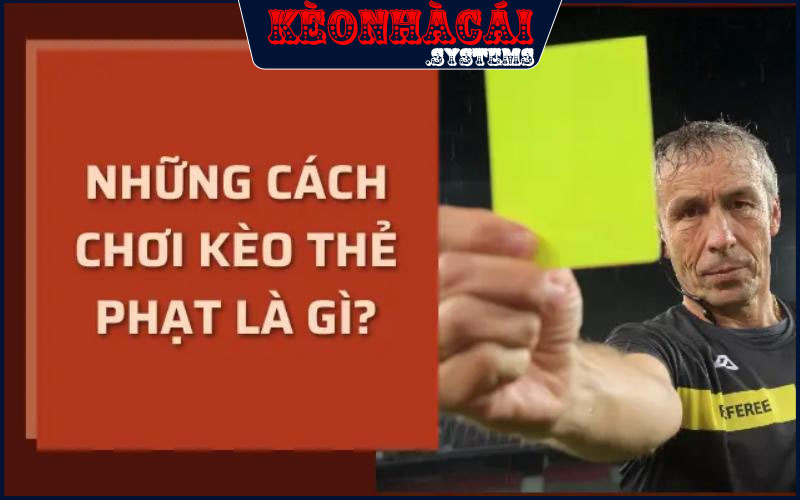Kèo Thẻ Phạt - Kinh Nghiệm Chơi Cho Tân Bình Để Kiếm Lời 3 Một số kinh nghiệm tân binh không nên bỏ qua