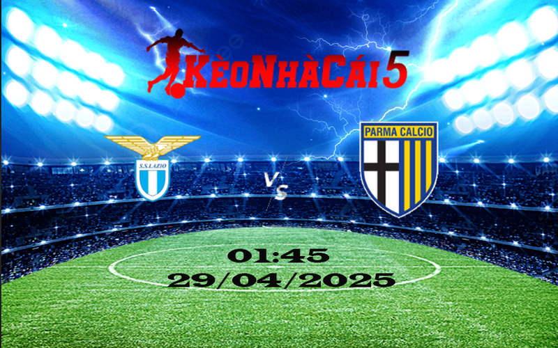 Soi Kèo Nhà Cái Lazio Vs Parma 29/04/2025 - Vòng 34 Serie A 1 Soi Kèo Nhà Cái Lazio Vs Parma 29/04/2025 - Vòng 34 Serie A