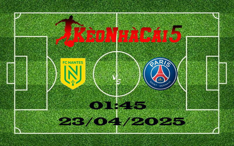 Soi Kèo nhà Cái Nantes vs PSG – 23/04/2025 - Thong Dong Vô Địch 1 Soi Kèo nhà Cái Nantes vs PSG – 23/04/2025 - Thong Dong Vô Địch