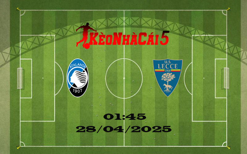 Soi Kèo Nhà Cái Atalanta vs Lecce 27/04/2025 VĐQG Italia 1 Soi Kèo Nhà Cái Atalanta vs Lecce 27/04/2025 VĐQG Italia